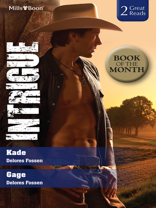 Title details for Kade/Gage by Delores Fossen - Available